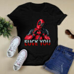 Deadpool Fuck You and Love You 2 T Shirt