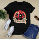 Deadpool Im a Unicorn 3 T Shirt