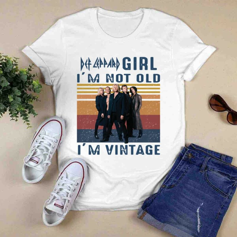 Def Leppard Girl Im Not Old Im Vintage 0 T Shirt