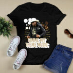 Deion Sanders Gimme My Theme Music 4 T Shirt