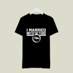 Denver Broncos I Married Into This 3 T Shirt