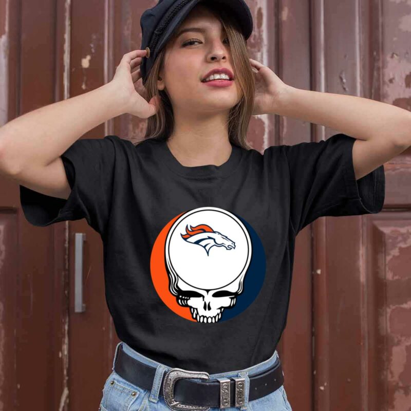 Denver Broncos Your Face Football Fan Supporter Grateful Dead 0 T Shirt