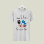 Detroit Lions Im A Lions Wine Kind Of Girl 5 T Shirt