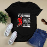 Detroit Red Wings May Live In Florida But Heart Soul In Detroit 4 T Shirt
