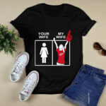 Detroit Red Wings Your Wife My Wife 4 T Shirt