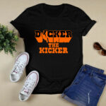 Dicker The Kicker 4 T Shirt