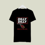 Dilly Dilly A True Friend Of The Arizona Cardinals Rise Up Red Sea 2 T Shirt