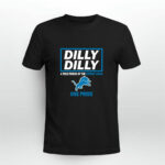 Dilly Dilly A True Friend Of The Detroit Lions One Pride 3 T Shirt