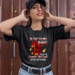 Do Not Meddle In The Affairs Of Dragons For You Are Crunchy And Good With Ketchup 1 T Shirt