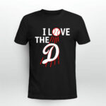Dodgers I love the D 2 T Shirt