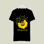 Dollar general life sunflower 3 T Shirt