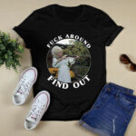 Dolly Parton Fck Around Find Out 3 T Shirt