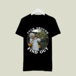 Dolly Parton Fck Around Find Out 4 T Shirt