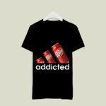 Dr Pepper addicted 2 T Shirt