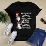 Dr Seuss I Will Drink Jack Daniels Here or There 4 T Shirt