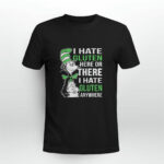 Dr Seuss I hate Gluten here or there everywhere 4 T Shirt