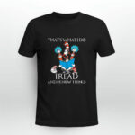 Dr Seuss thats what i do i read and i know things 2 T Shirt