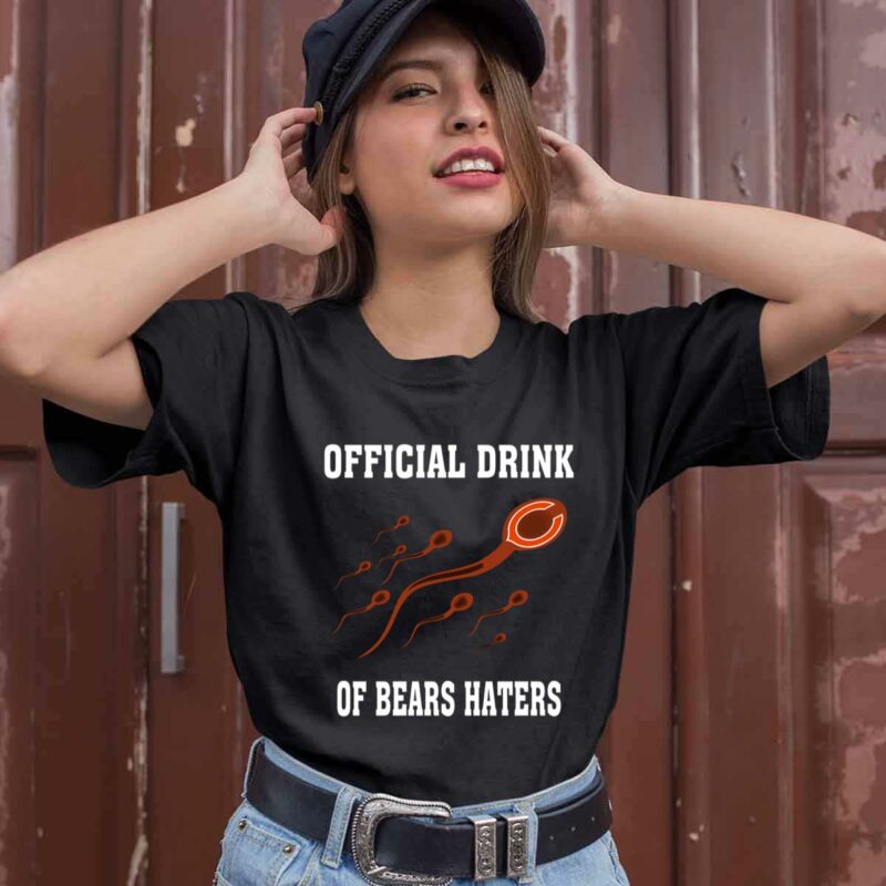 Drink Of Chicago Bears Haters 0 T Shirt