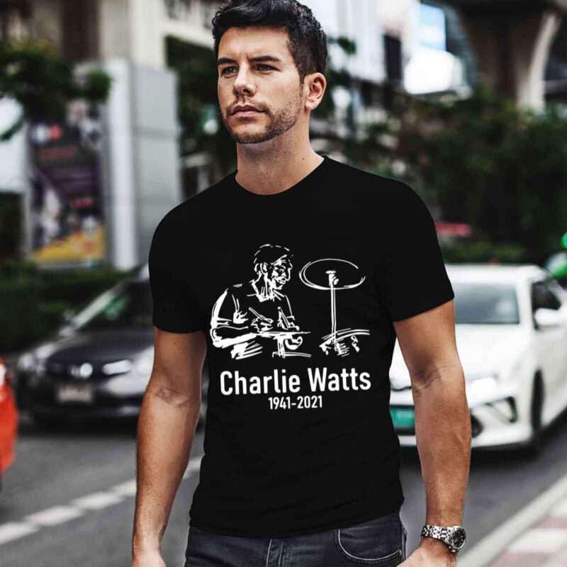 Drummer Charlie Watts Rip 1959 2021 0 T Shirt