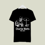 Drummer Charlie Watts RIP 1959 2021 3 T Shirt