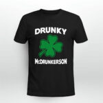 Drunky Mcdrunkerson 4 T Shirt