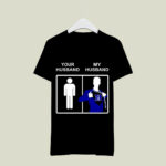 Duke Blue Devils Your Husband My Husband 1 T Shirt