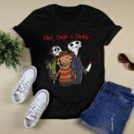 Ed Edd N Eddy Freddy Jason and Michael Ded Dedd N Deddy 4 T Shirt