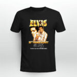 Elvis Presley 88th Anniversary Rock And Roll Singer 1935 1977 For The Memories Signature 2 T Shirt