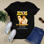 Elvis Presley 89th Anniversary Rock Roll Singer 1935 1977 For The Memories Signature 4 T Shirt