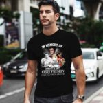 Elvis Presley In Memory Of August 16 1977 0 T Shirt
