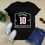 Entering macachusetts 4 T Shirt
