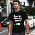 Euchre Funny Euchre Game Winning Mode 0 T Shirt