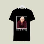 Everybody Loves Raymond Holy Crap 4 T Shirt