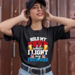 Fireworks Director Hold My Beer 4th Of July 1 T Shirt
