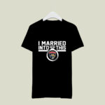 Florida Panthers I Married Into This 1 T Shirt