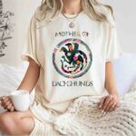 Flower Mother Of Dachshunds Game Of Throne 976 T Shirt