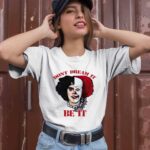 Frank N Furter and Pennywise Dont Dream It Be It 2 T Shirt