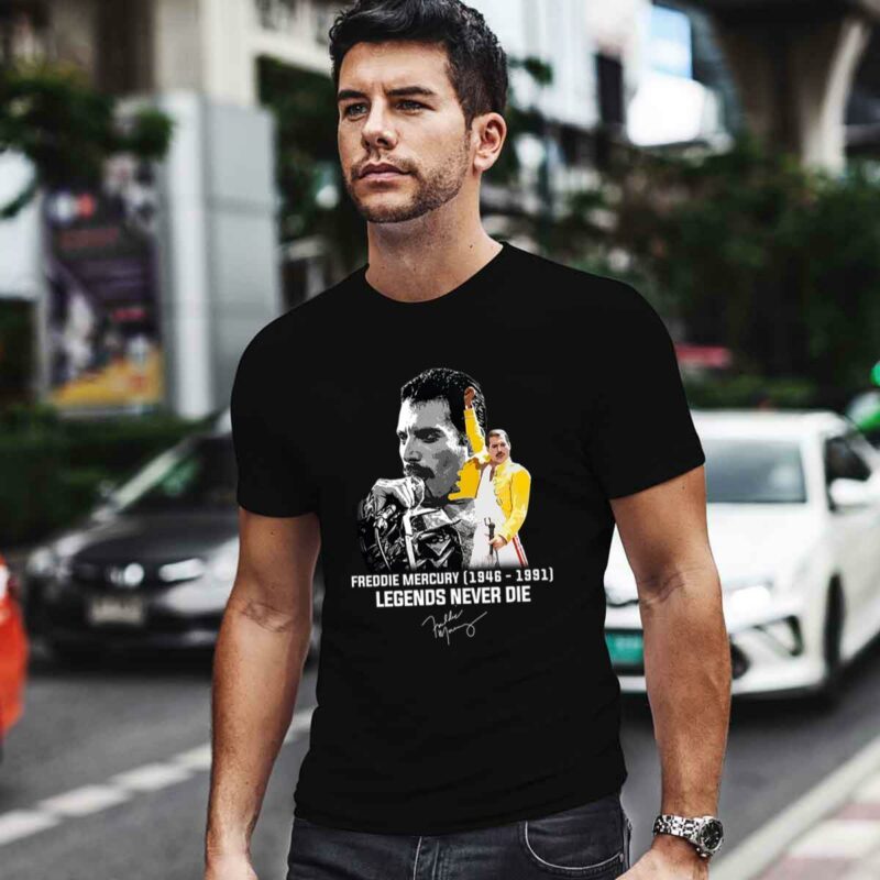 Freddie Mercury 1946 1991 Legends Never Die 0 T Shirt