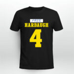 Free Harbaugh 4 New 0 T Shirt