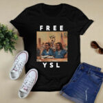 Free YSL Young Thug Gunna 3 T Shirt