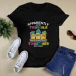 Funny Apparently Were Trouble Sunglasses Pineapple 3 T Shirt
