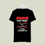 Funny Drone Test Pilot 3 T Shirt