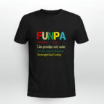 Funpa definition meaning like grandpa only cooler 4 T Shirt