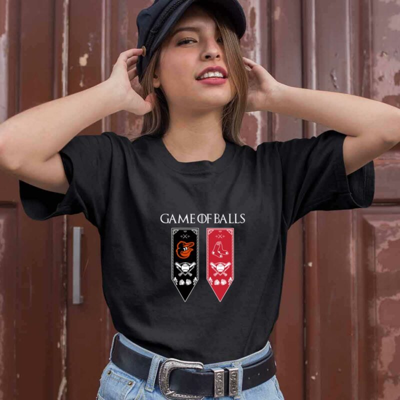 Game Of Thrones Game Of Balls Baltimore Orioles And Boston Red Sox 0 T Shirt