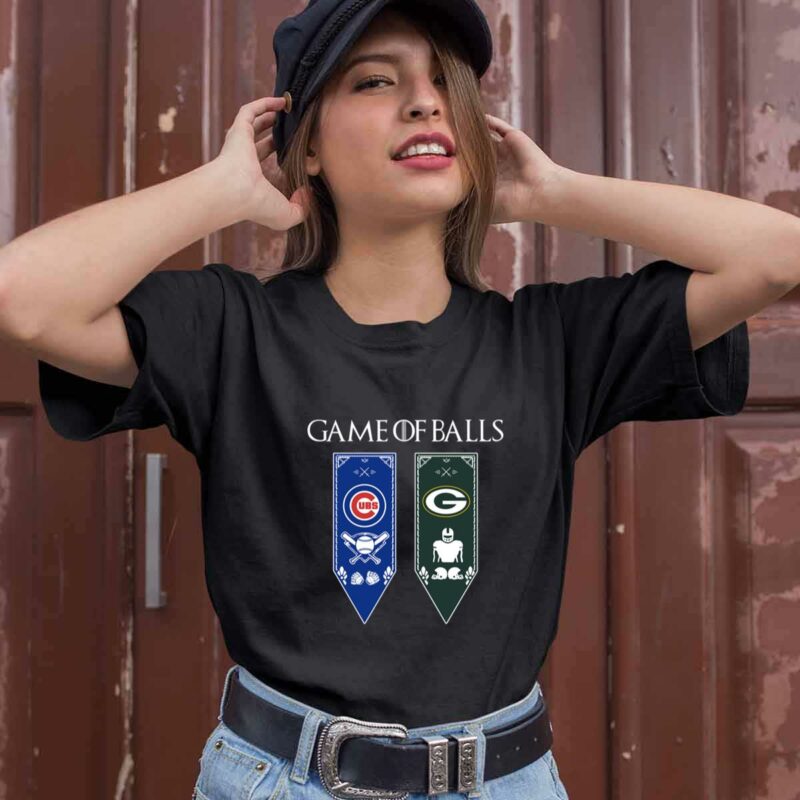 Game Of Thrones Game Of Balls Chicago Cubs And Green Bay Packers 0 T Shirt