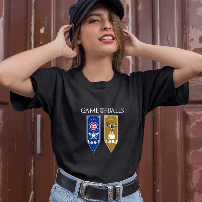 Game Of Thrones Game Of Balls Chicago Cubs And Jacksonville Jaguars 0 T Shirt