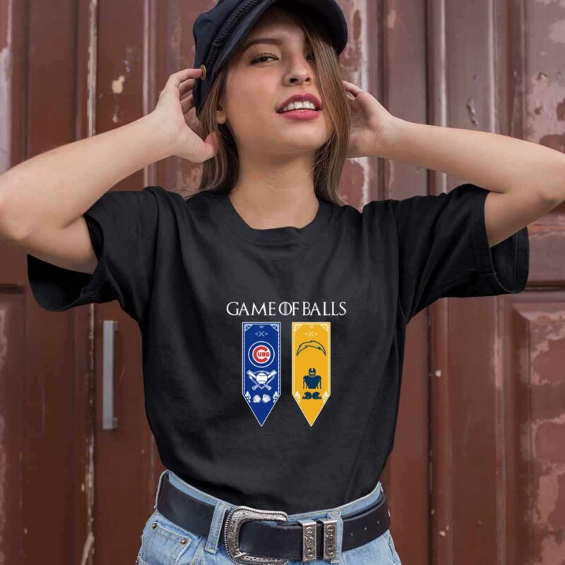 Game Of Thrones Game Of Balls Chicago Cubs And Los Angeles Chargers 0 T Shirt