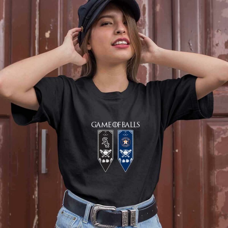 Game Of Thrones Game Of Balls Chicago White Sox And Houston Astros 0 T Shirt