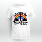 Genesis 913 Gifts For Women Taking Take Back The Rainbow white 5 T Shirt
