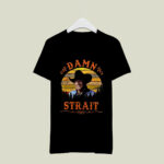 George Strait Damn Strait Vintage 3 T Shirt